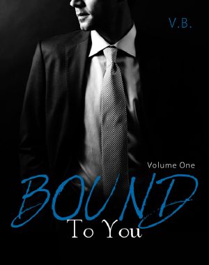 [Millionaire's Row 01] • Bound to You · Volume 1